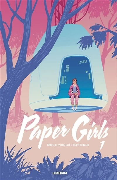 Paper girls: intégrale, Vol. 1