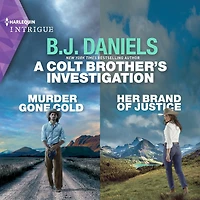 A Colt Brother's Investigation: Murder Gone Cold and Her Brand of Justice