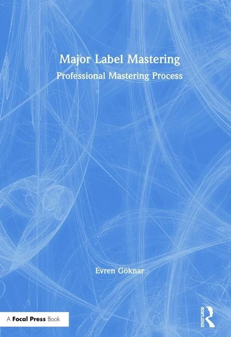 Major Label Mastering: Professional Mastering Process