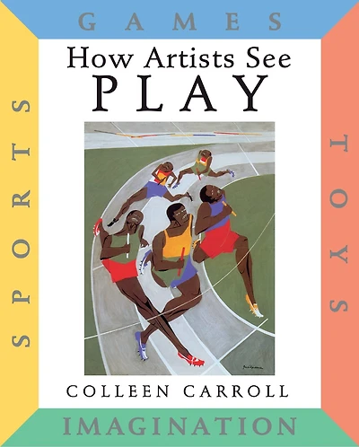 How Artists See Play: Second Edition