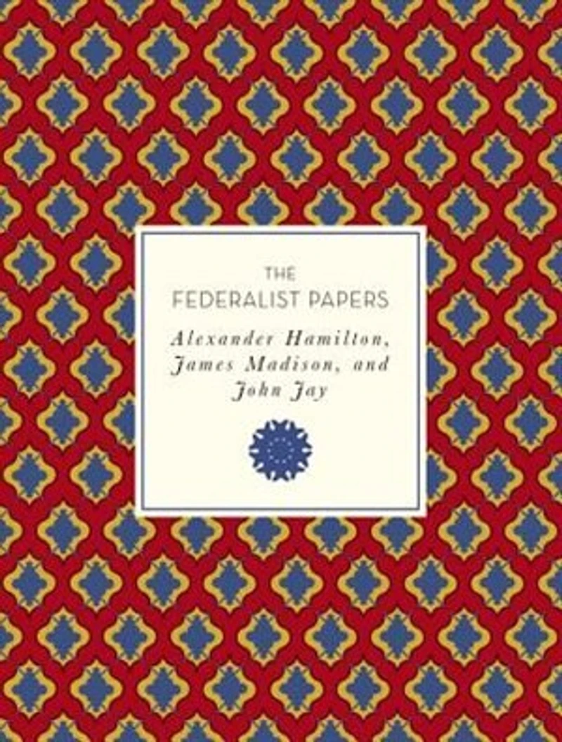 The Federalist Papers