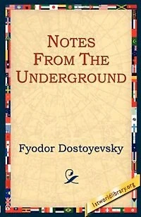Notes From The Underground