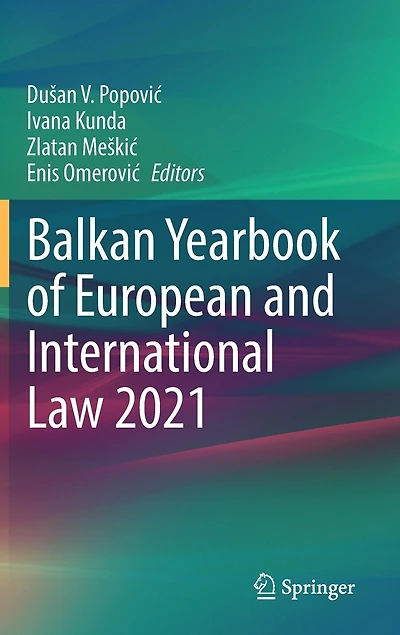 Balkan Yearbook of European and International Law 2021