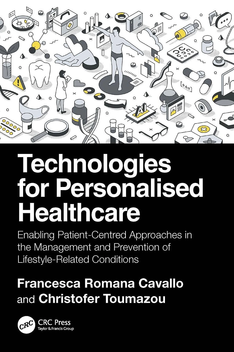 Technologies for Personalised Healthcare: Enabling Patient-Centred Approaches the Management and Prevention of Lifestyle-Related Conditions