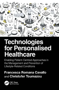 Technologies for Personalised Healthcare: Enabling Patient-Centred Approaches the Management and Prevention of Lifestyle-Related Conditions