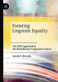 Fostering Linguistic Equality: The Sise Approach To The Introductory Linguistics Course