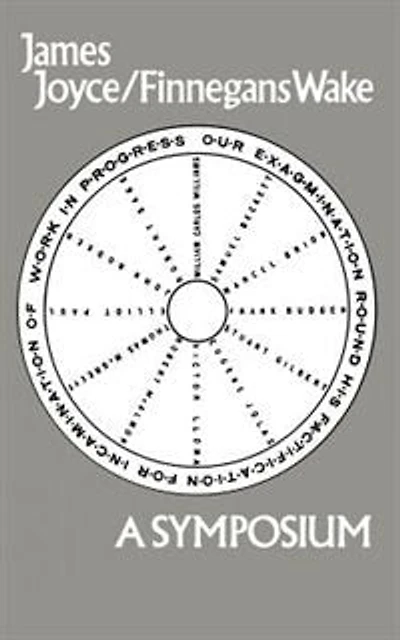 James Joyce-Finnegans Wake: A Symposium