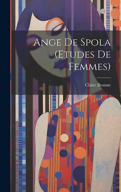 Ange De Spola (etudes De Femmes