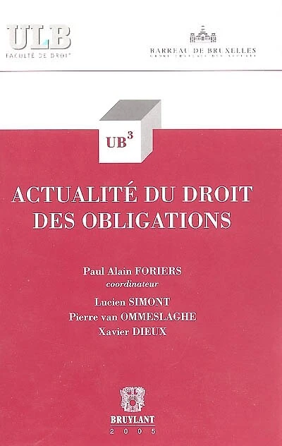Actualité du droit des obligations
