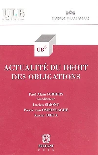 Actualité du droit des obligations