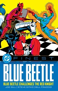 DC Finest: Blue Beetle: Blue Beetle Challenges the Red Knight