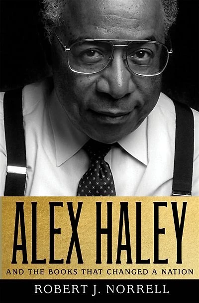 Alex Haley: And the Books That Changed a Nation: Nation