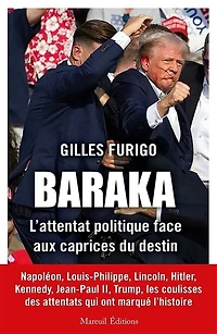 Baraka: l'attentat politique face aux caprices du destin