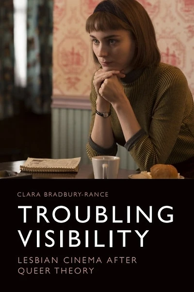 Lesbian Cinema After Queer Theory