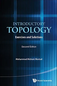 Introductory Topology: Exercises And Solutions ()