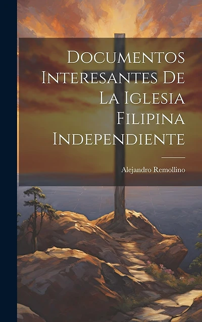 Documentos Interesantes de la Iglesia Filipina Independiente