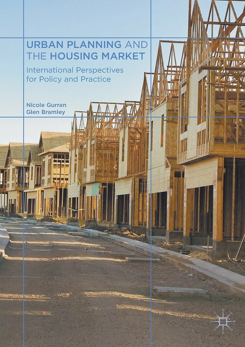 Urban Planning and the Housing Market: International Perspectives for Policy Practice