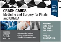 Crash Cards: Medicine and Surgery for Finals UKMLA