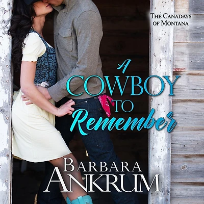 A Cowboy to Remember