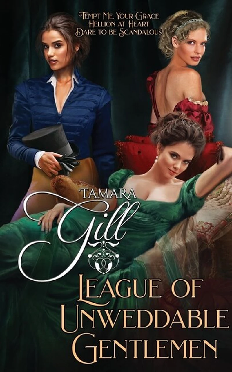 League of Unweddable Gentlemen: Books 1-3