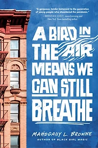 A Bird the Air Means We Can Still Breathe