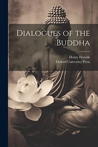 Dialogues of the Buddha
