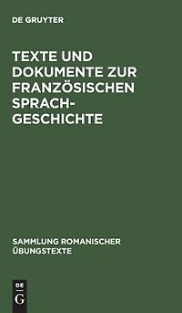 Texte und Dokumente zur französischen Sprachgeschichte: 16. Jahrhundert