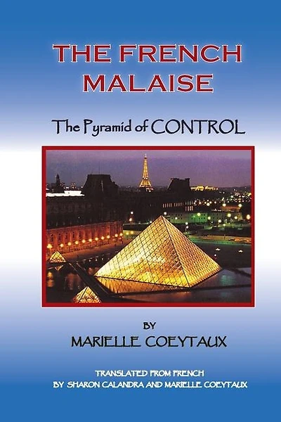 The French Malaise: Pyramid of Control
