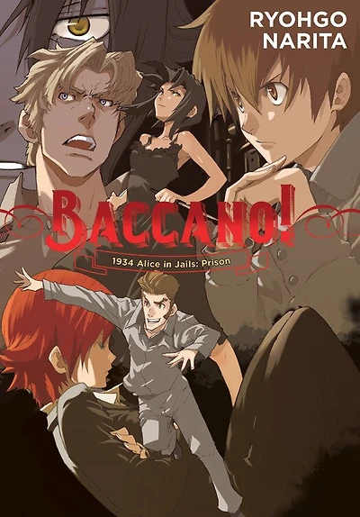 Baccano!, Vol. 8 (light Novel): 1934 Alice Jails: Prison