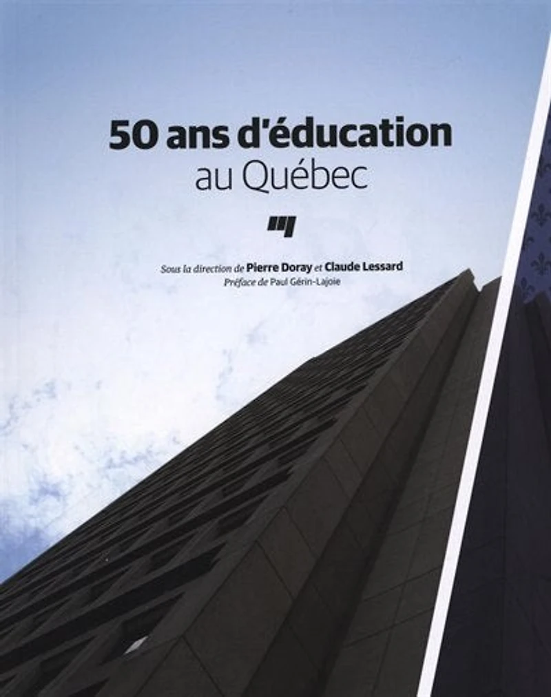 50 ans d'éducation au Québec