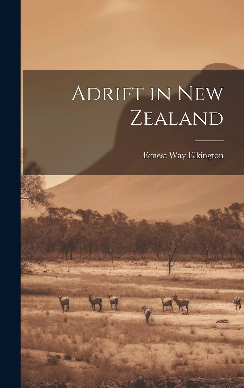 Adrift in New Zealand
