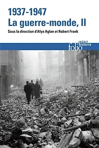 1937-1947 : la guerre-monde, Vol. 2