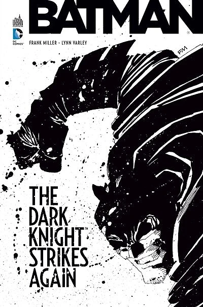 Batman: the Dark Knight strikes again