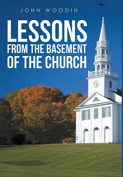 Lessons from the Basement of the Church