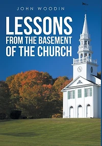 Lessons from the Basement of the Church