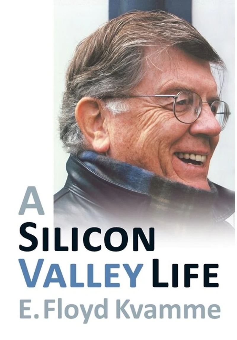 A Silicon Valley Life