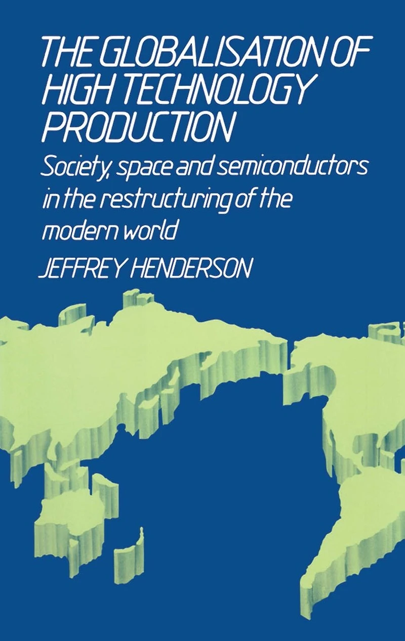 Globalisation of High Technology Production