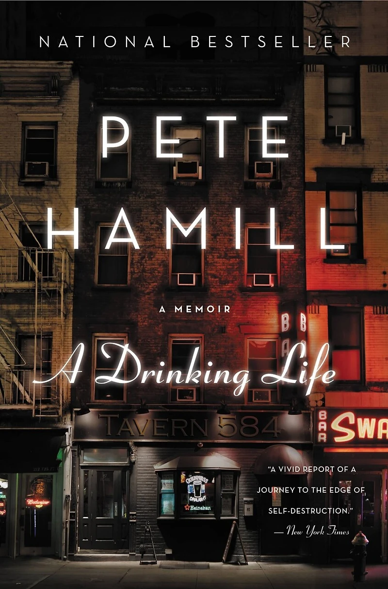 A Drinking Life: Memoir