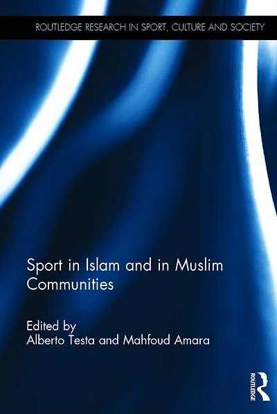 Sport Islam and Muslim Communities