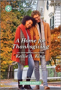 A Home for Thanksgiving: Clean and Uplifting Romance