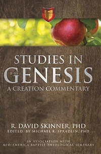 Studies in Genesis 1-11: A Creation Commentary