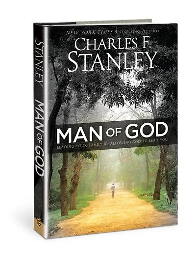 Man of God: Leading Your Family by Allowing God to Lead You
