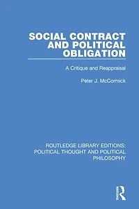 Social Contract and Political Obligation: A Critique Reappraisal