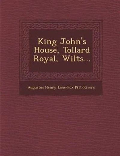 King John's House, Tollard Royal, Wilts