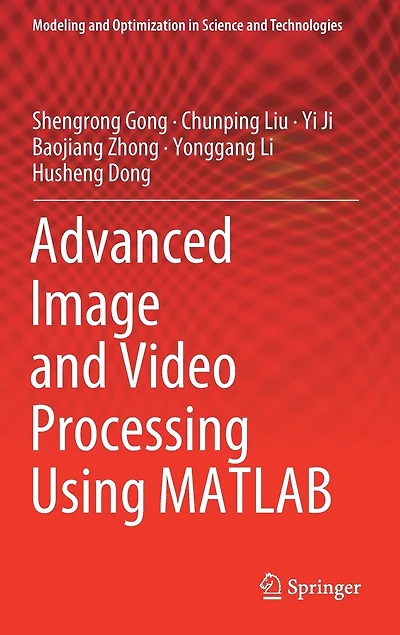 Advanced Image And Video Processing Using Matlab
