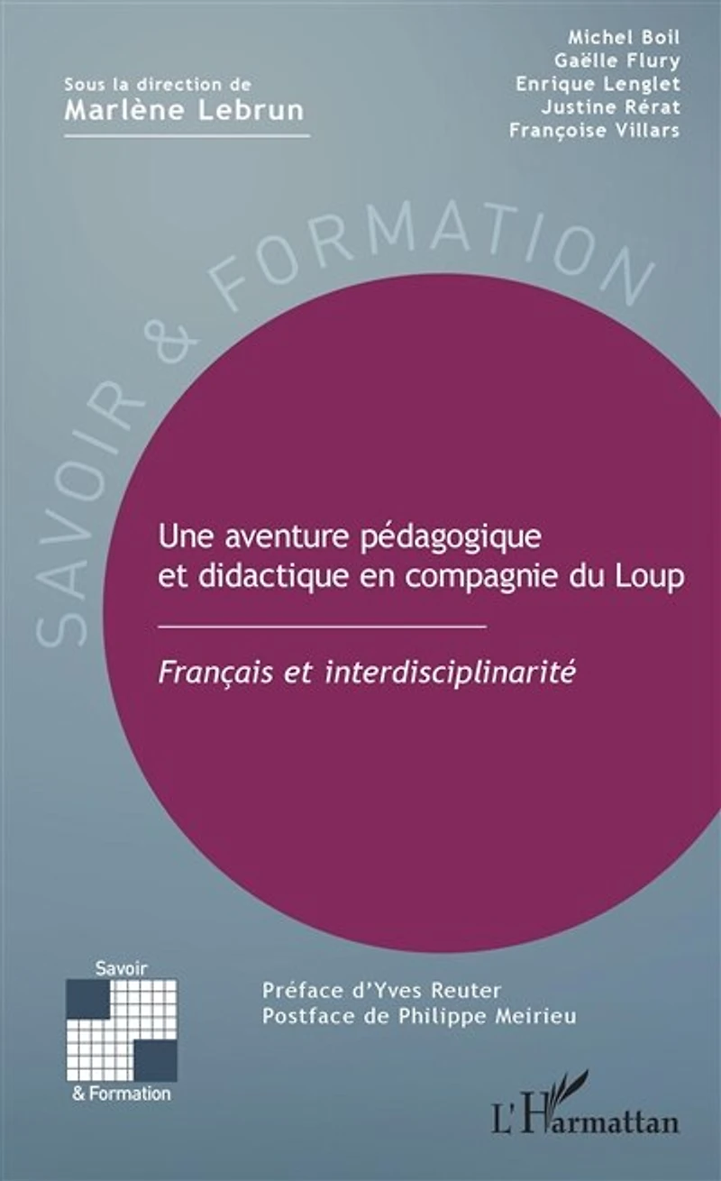 Une aventure pédogogique et didactique en compagnie du Loup