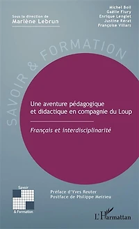 Une aventure pédogogique et didactique en compagnie du Loup