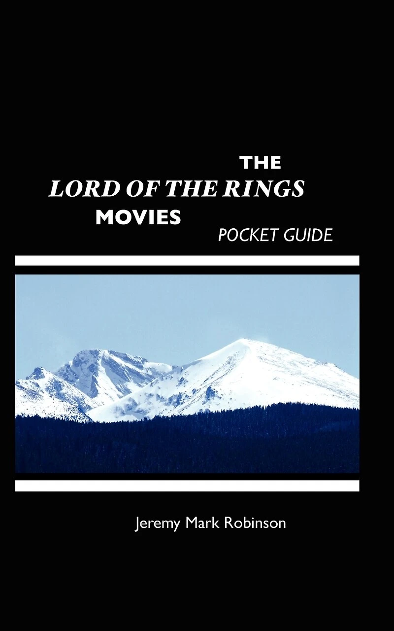 the Lord of Rings Movies: Pocket Guide