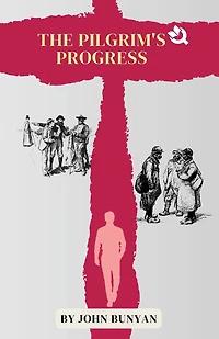 The Pilgrim's Progress