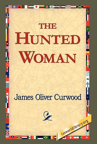 The Hunted Woman